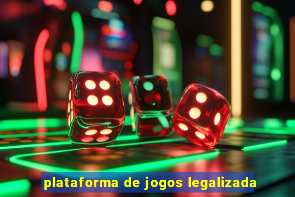 plataforma de jogos legalizada